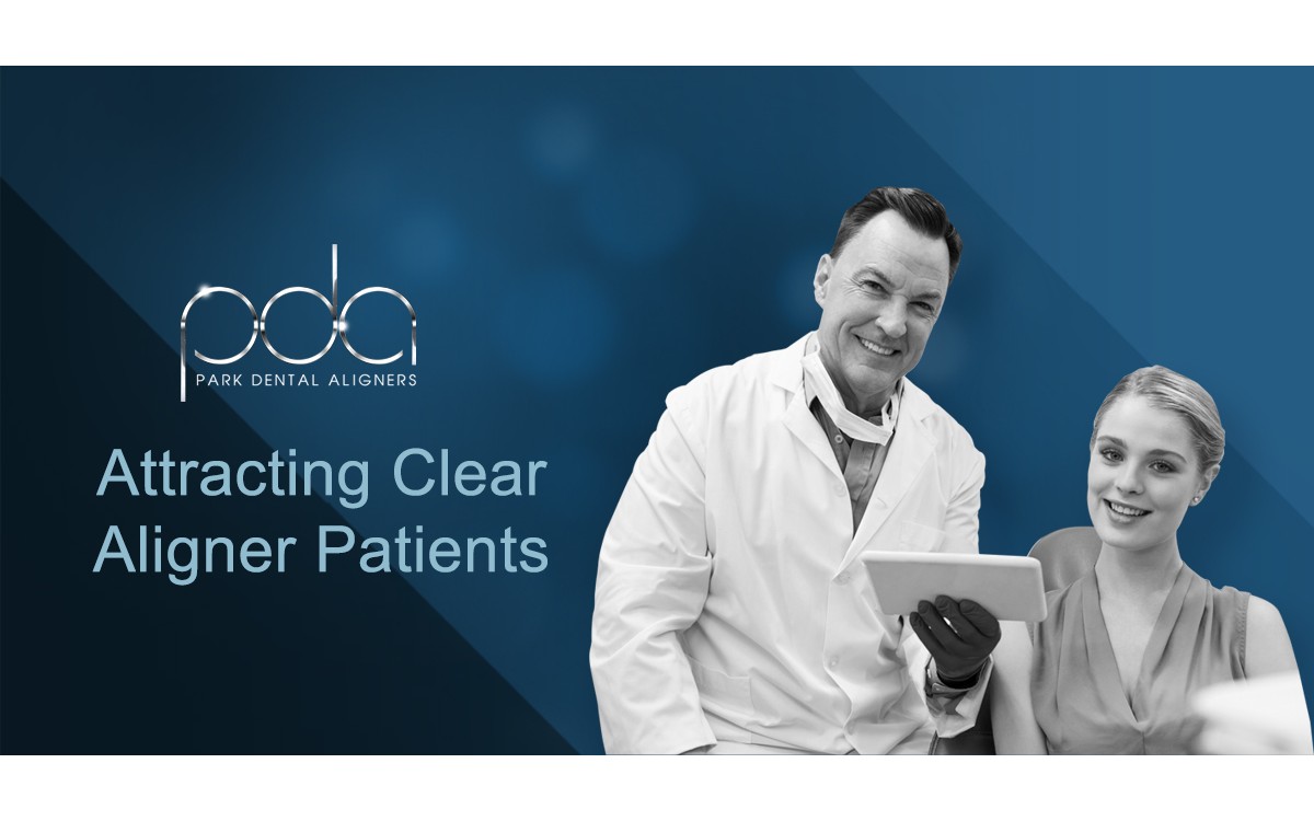 Attracting Clear Aligner Patients